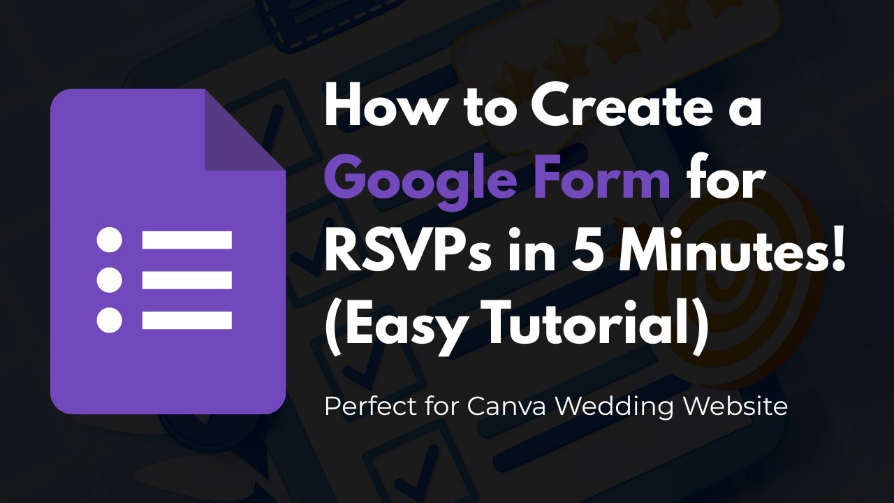 How to Create a Google Form for RSVPs for Canva Wedding Website in 5 Minutes! (Easy 2025 Tutorial)
