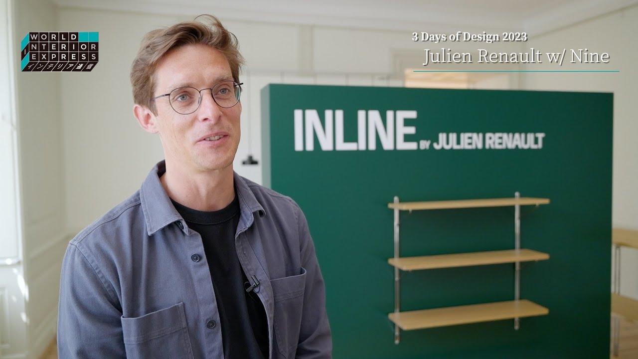 JULIEN RENAULT w/ NINE | 3 DAYS OF DESIGN 2023 | WIE ONLINE