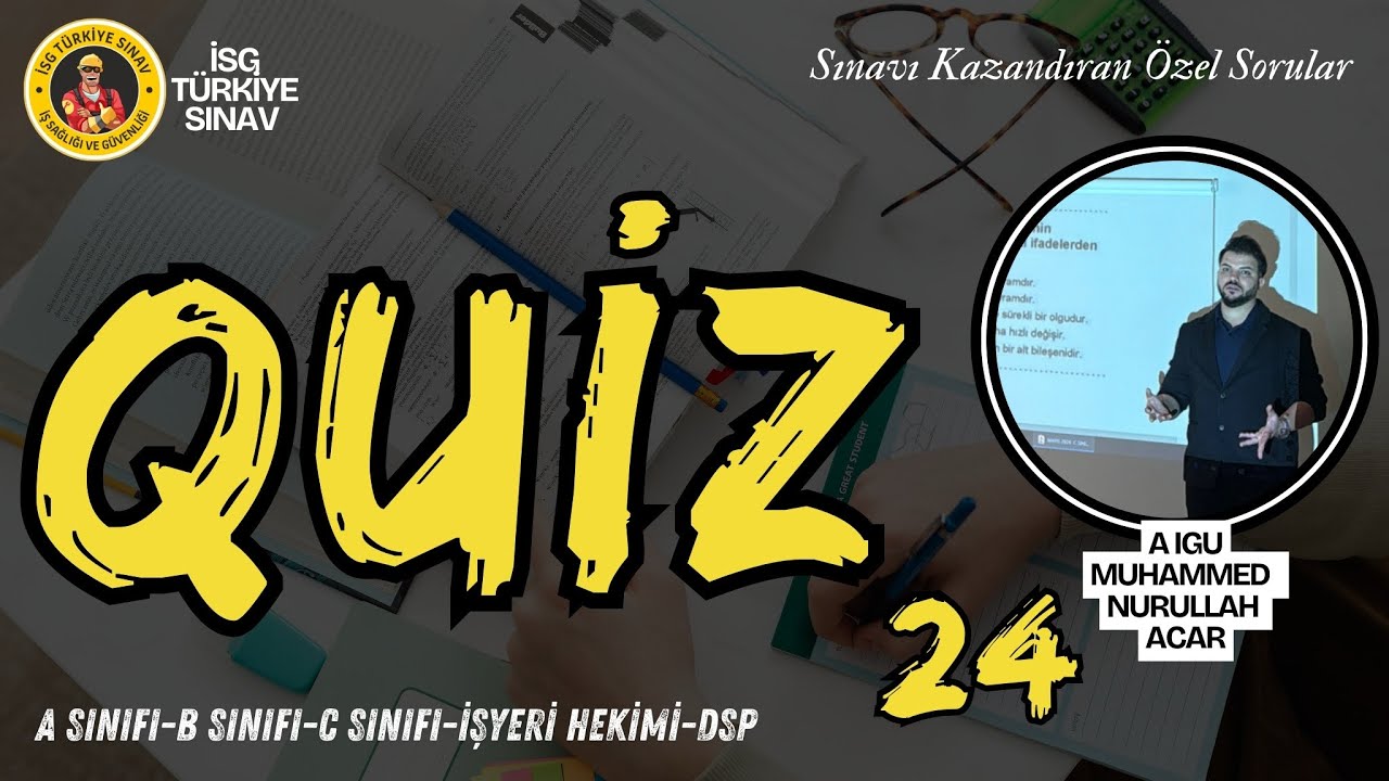 24. Quiz Soruları - 2025 İSG Aralık Sınavları