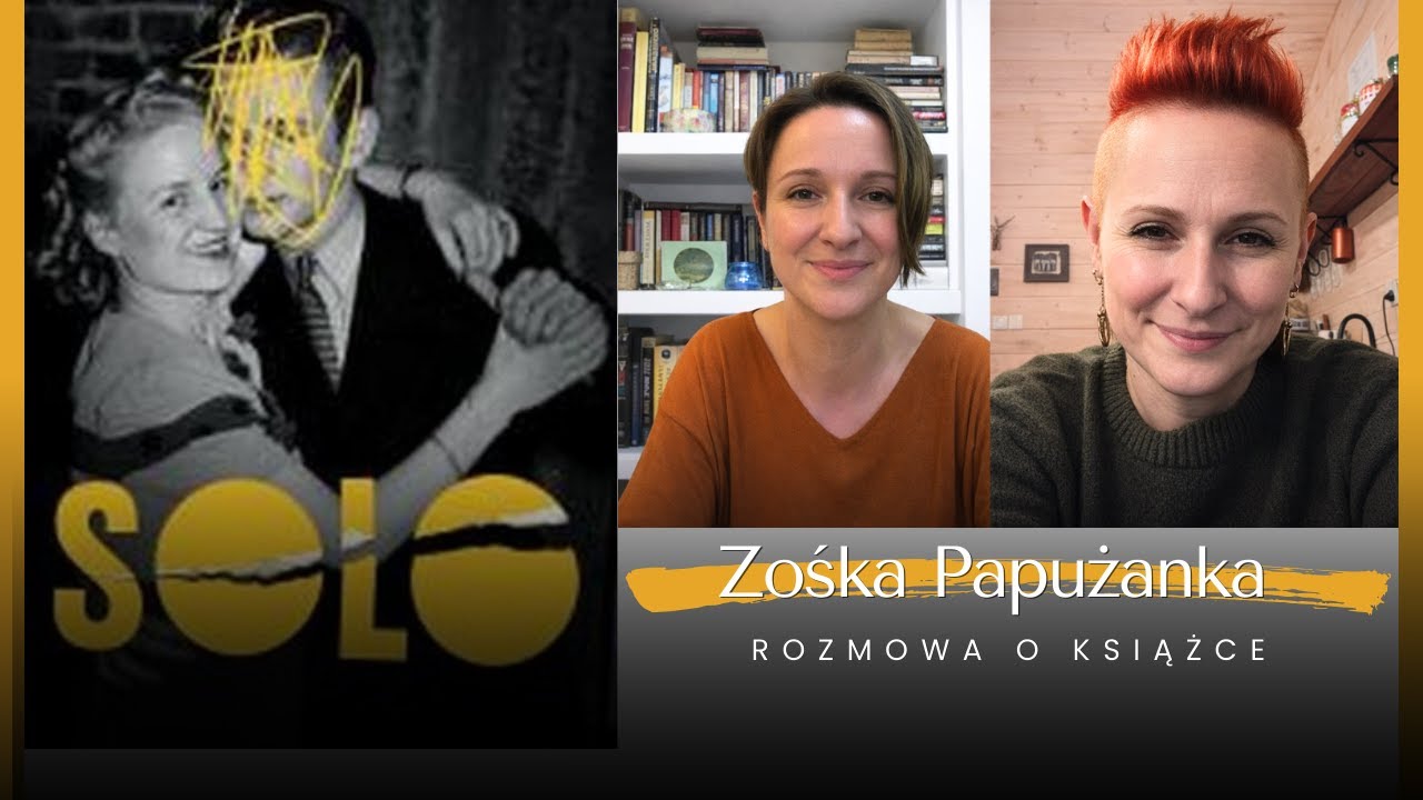 ZOŚKA PAPUŻANKA, 