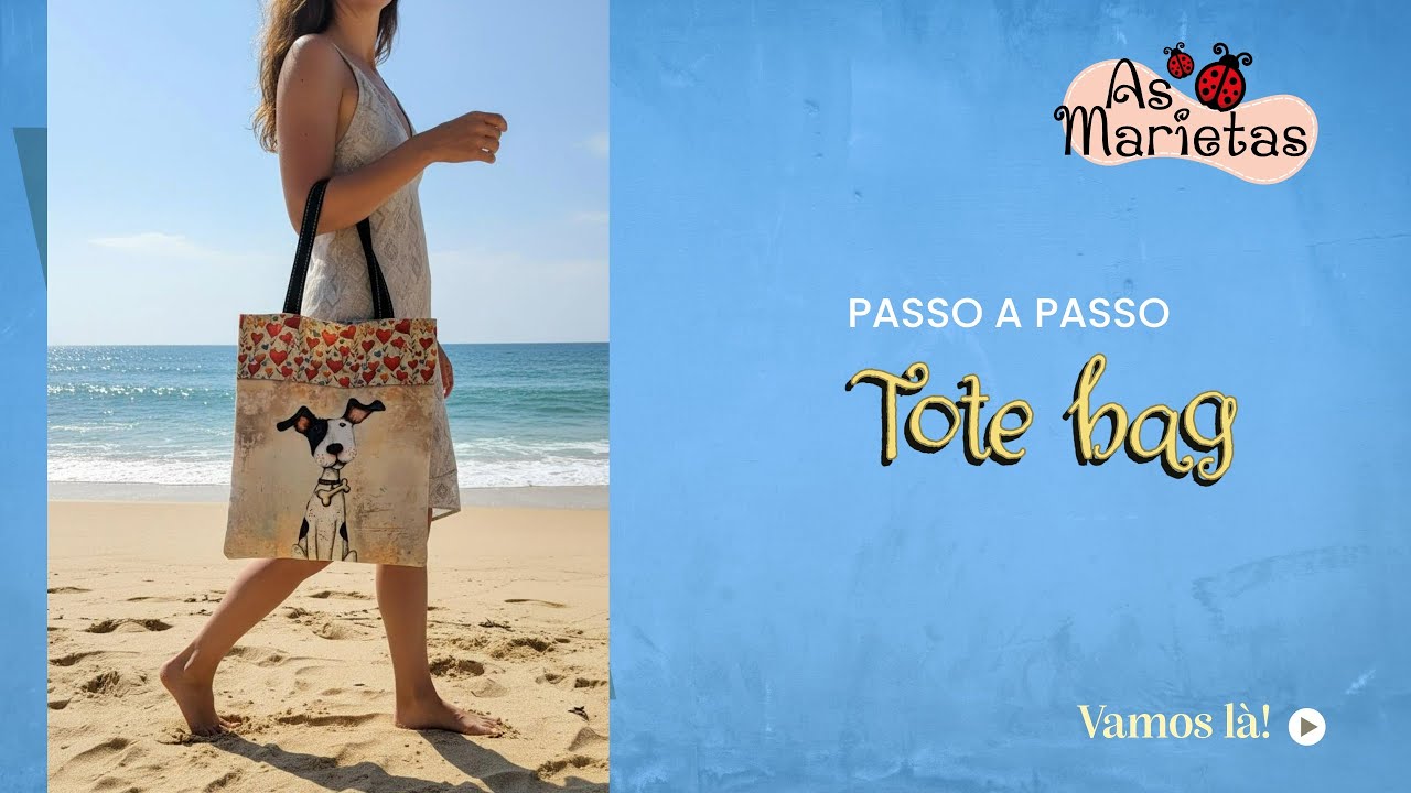 COMO FAZER a Tote Bag com o retangulo 30x35cm