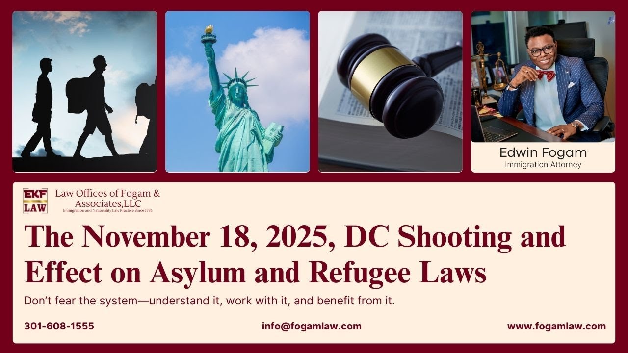 The November 18, 2025, DC Shooting and Effect on Asylum and Refugee Laws