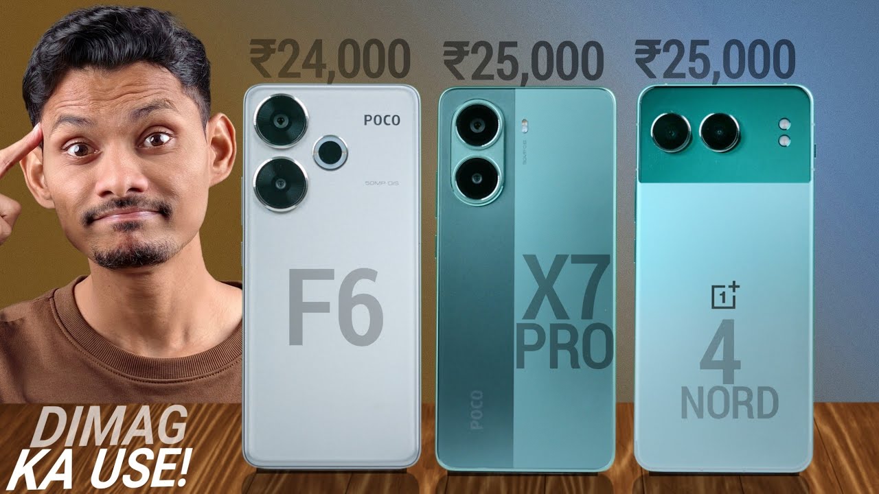 OnePlus Nord 4 vs POCO X7 PRO vs POCO F6 - Best Gaming Phone Under 25000 ??