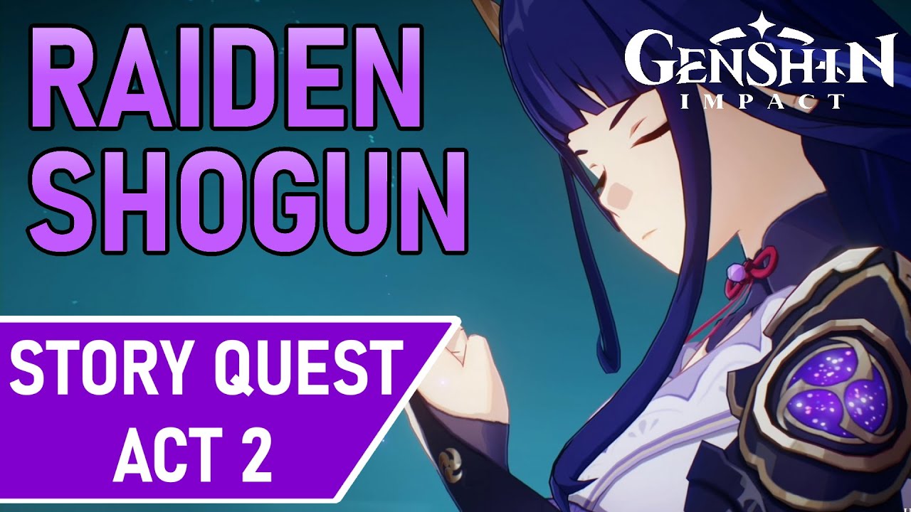Raiden Shogun's Story Quest - 