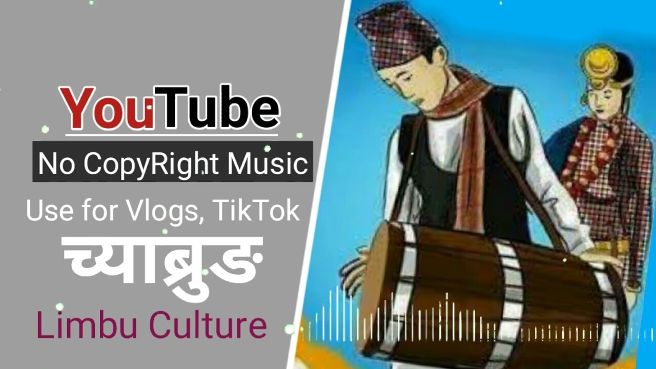 No CopyRight Music || 09 || च्याब्रुङ || YT Music || New 2022