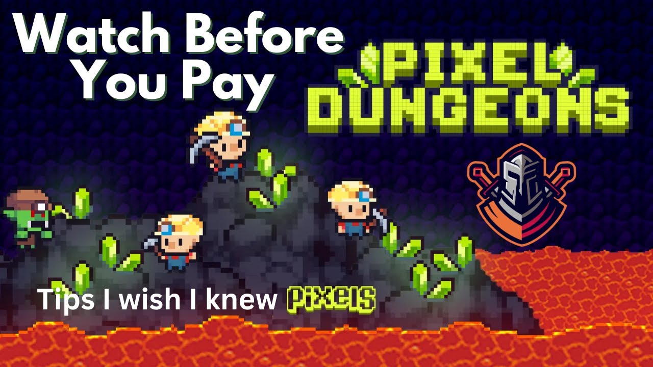 TIPS to get More PIXEL in the DUNGEONS!!