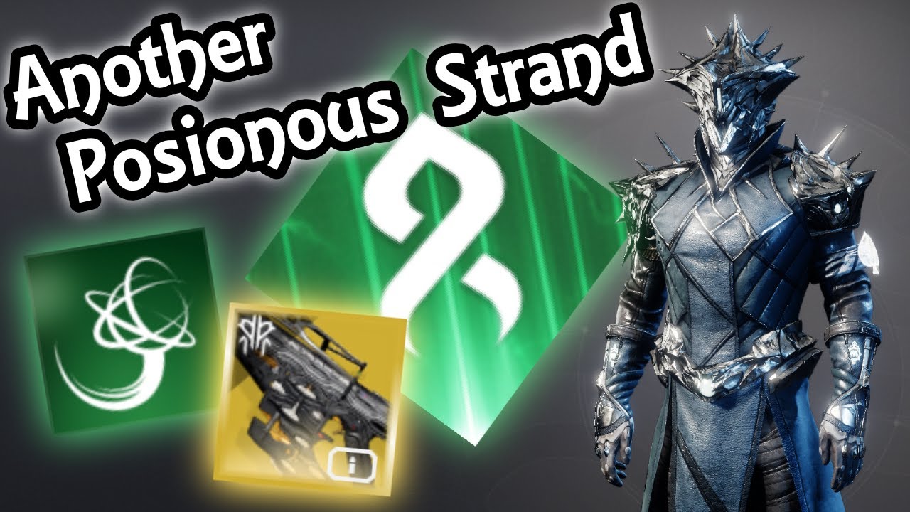 Another Poisonous Strand - A Warlock Build (PvE)
