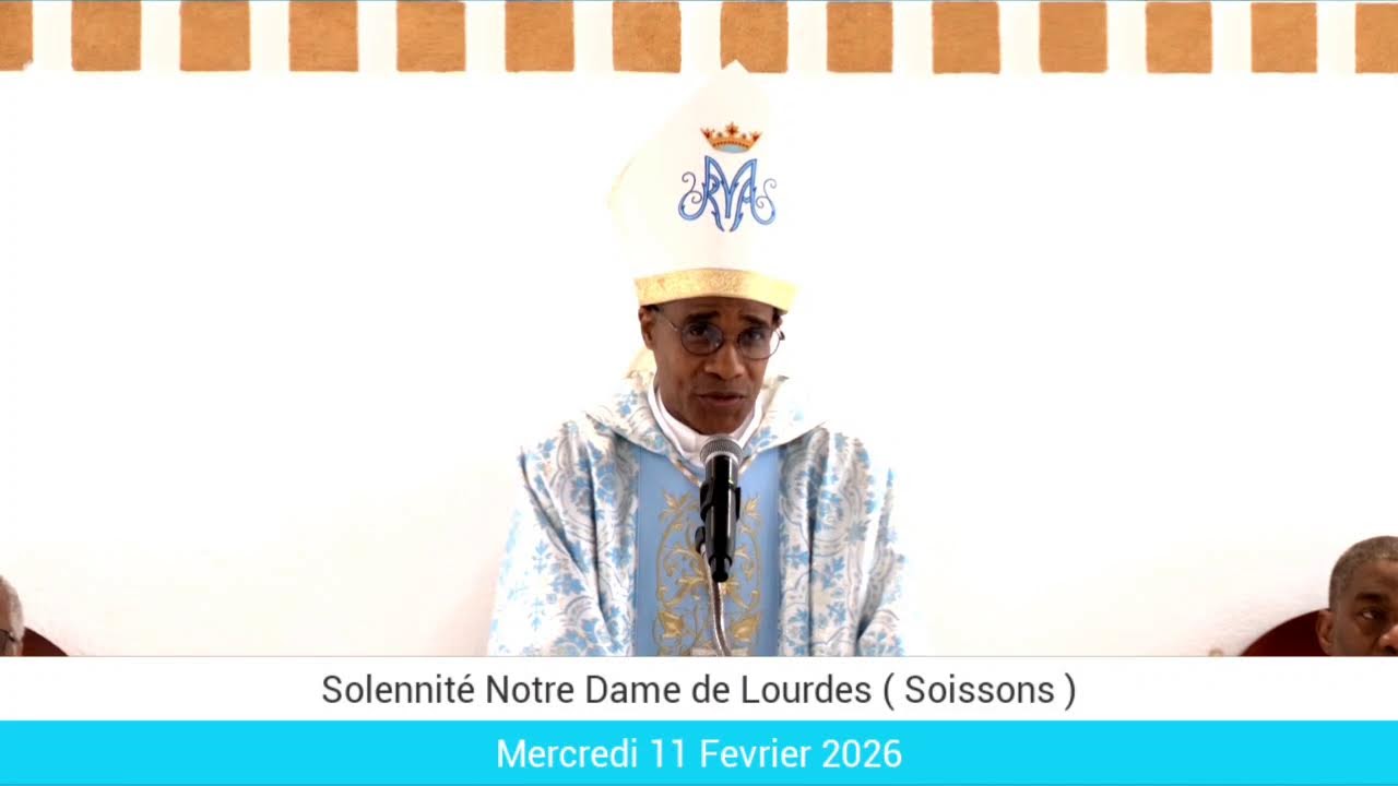 Solennité Notre Dame de Lourdes ( Soissons )