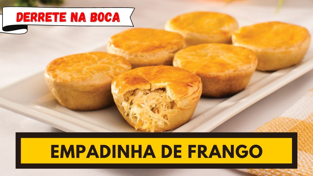 EMPADINHA DE FRANGO QUE DESMANCHA NA BOCA