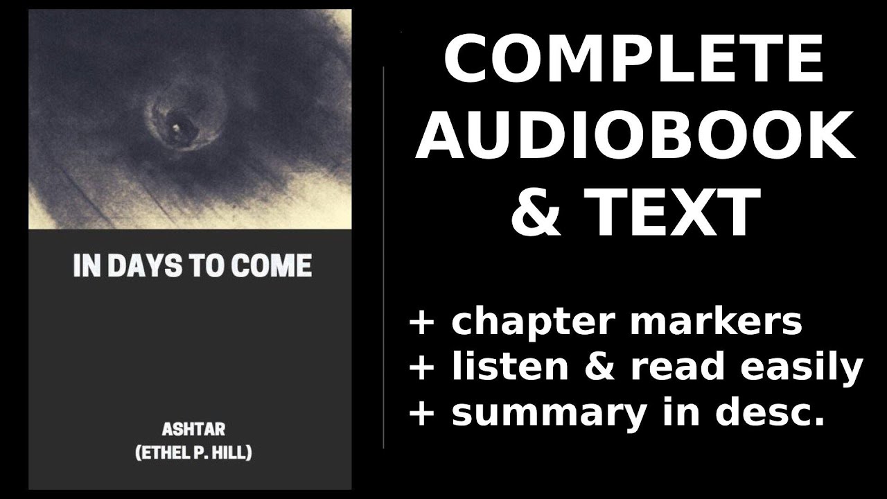 In Days to Come 💛 By Ethel P. Hill. FULL Audiobook