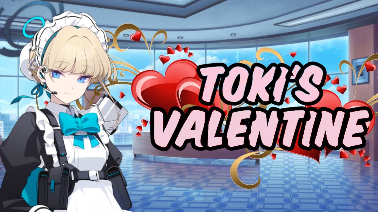 [Blue Archive] Toki's Valentine [ENG SUB]