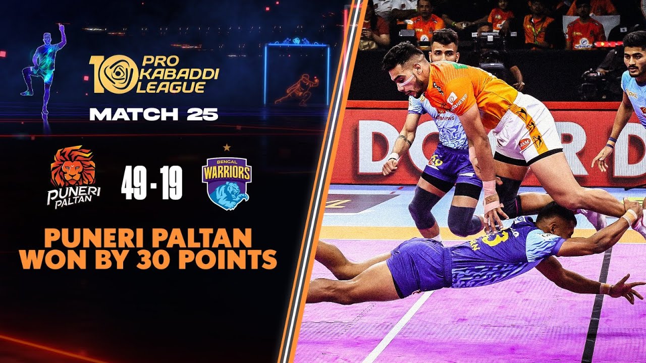 Puneri Paltan Decimate Bengal Warriors in Massive Win | PKL 10 Match #25 Highlights