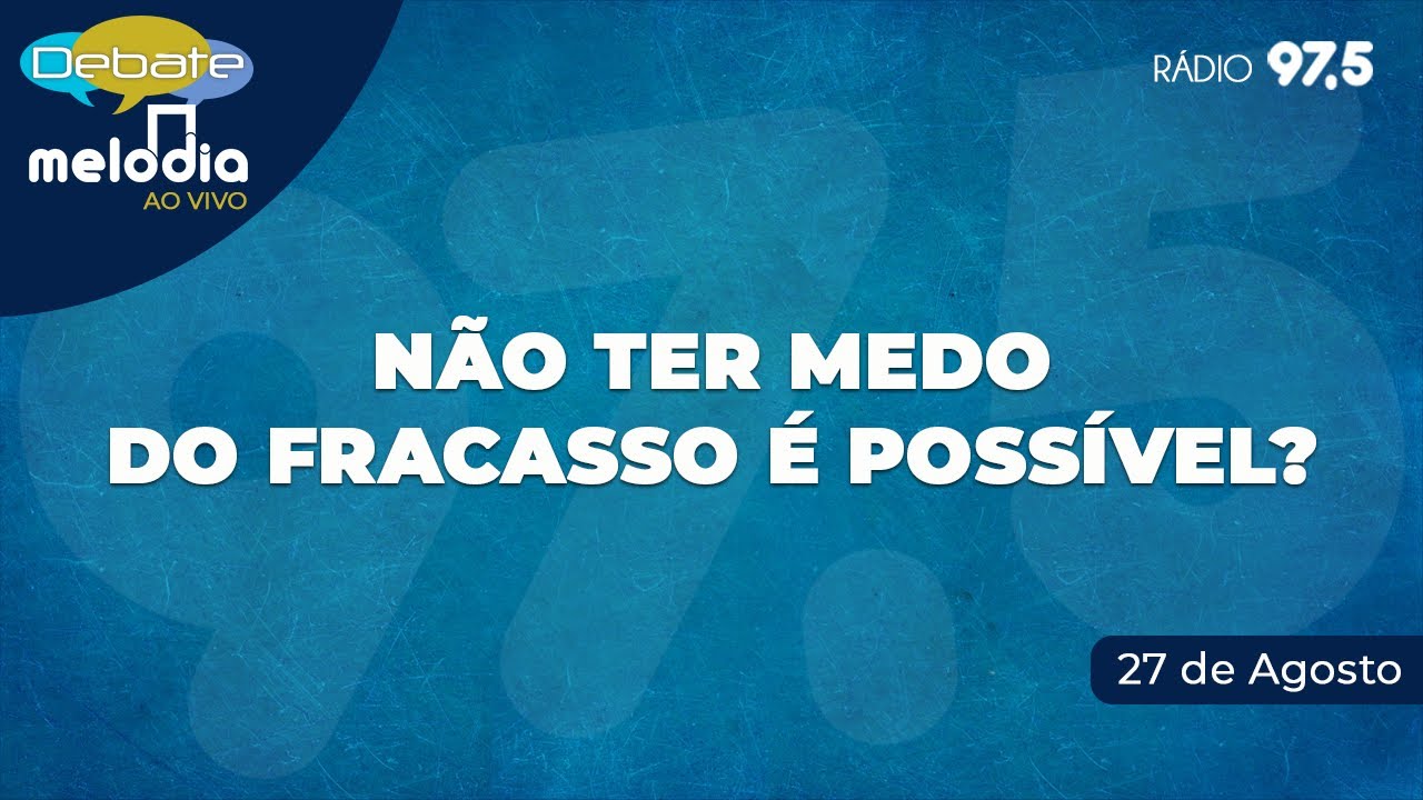 Não ter medo do fracasso é possível?