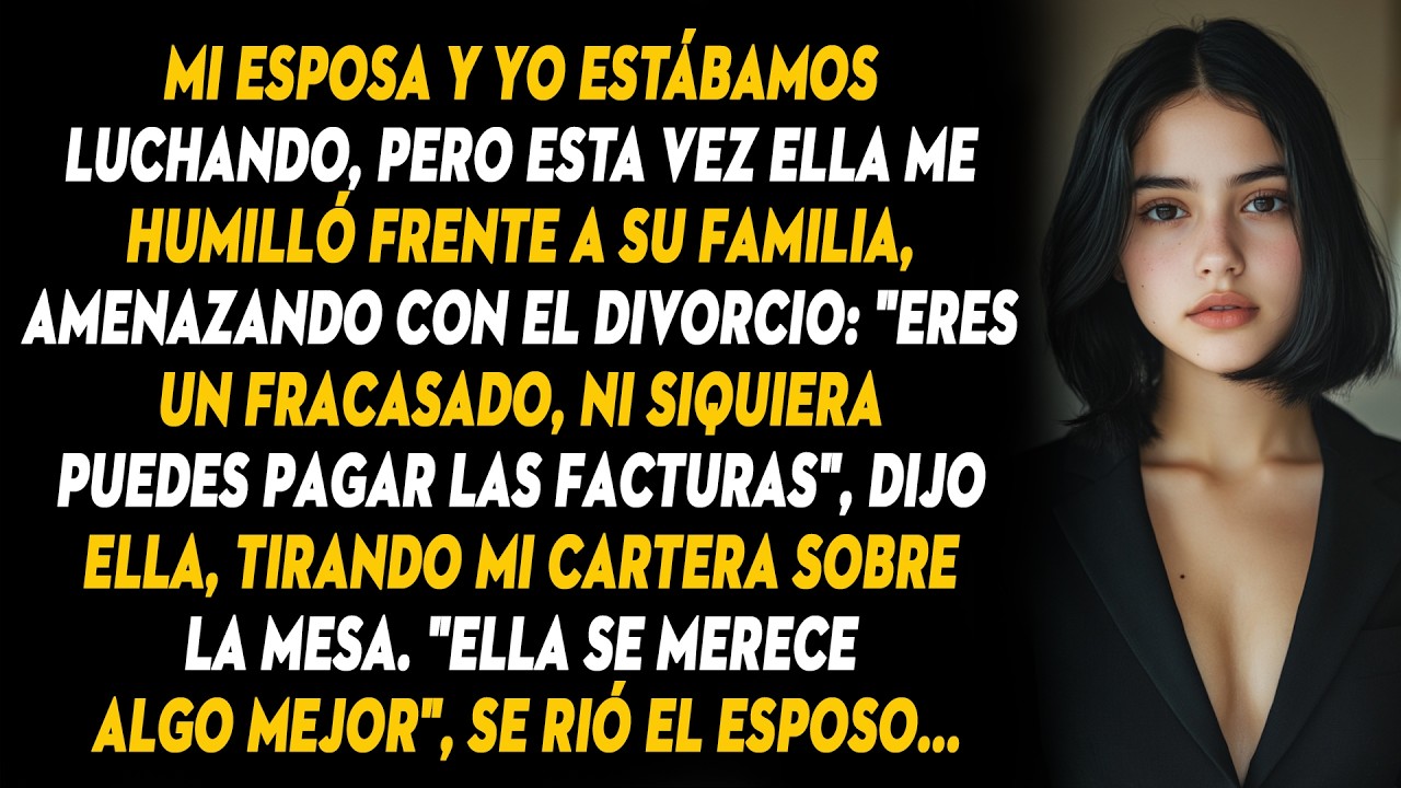 Mi Esposa Se Burló De Mí Frente A Todos Y Dijo Que Solo Se Casó Conmigo Porque Sentía Lástima Por Mí