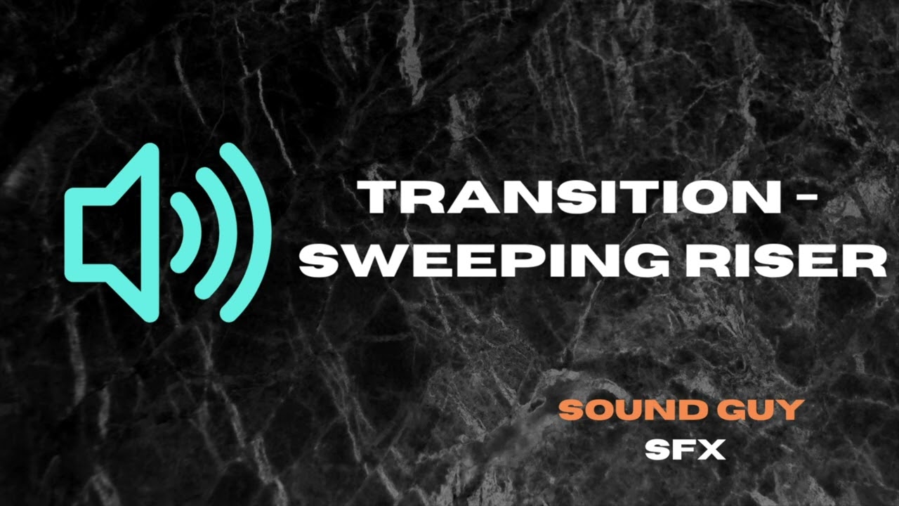 SWEEPING Riser HQ SOUND EFFECTS SFX | Transitions | @soundguySFX