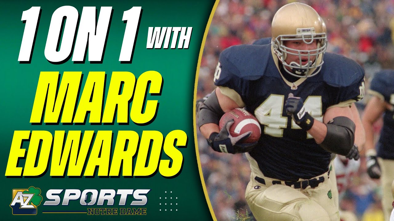 1 on 1 with Notre Dame Legend Marc Edwards: Exclusive Interview