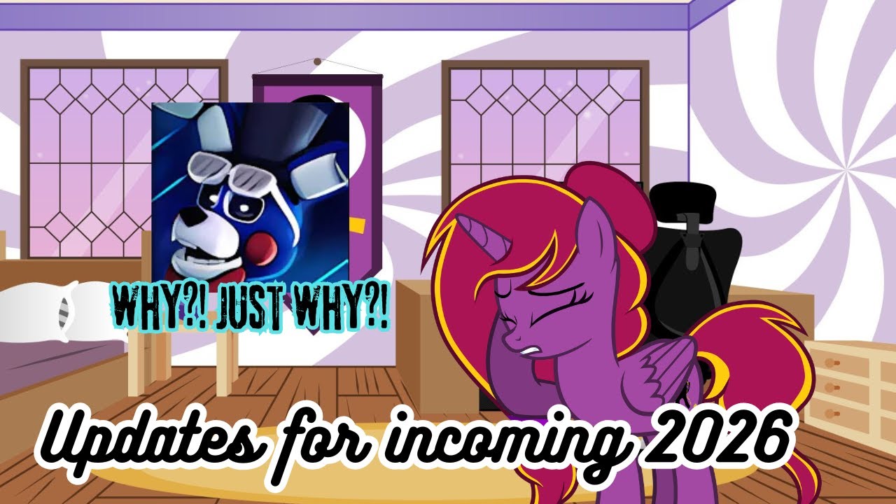 We all know what this is about... || (Updates for incoming of 2026)