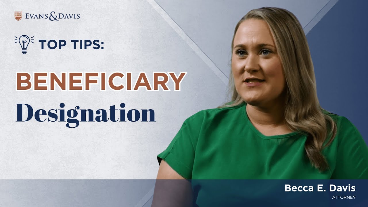 Our Top Tips about Beneficiary Designations