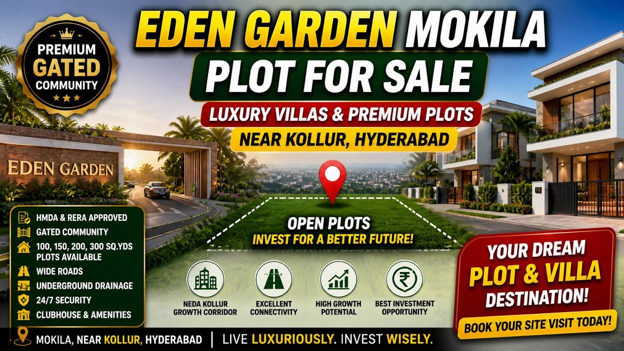 Eden Garden Mokila Plot for Sale | Luxury Villas & Premium Plots Near Kollur Hyderabad #mokila #plot