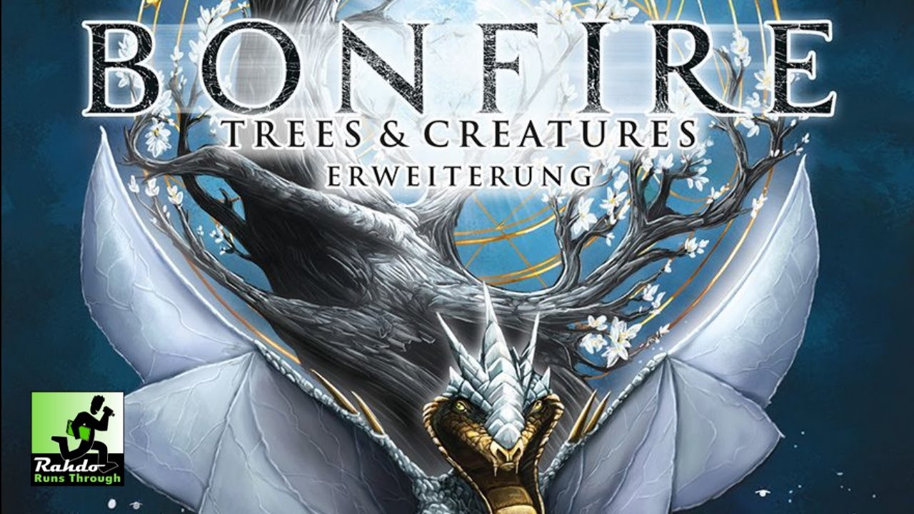 Bonfire Trees & Creatures ►►► an expansion not for everybody!