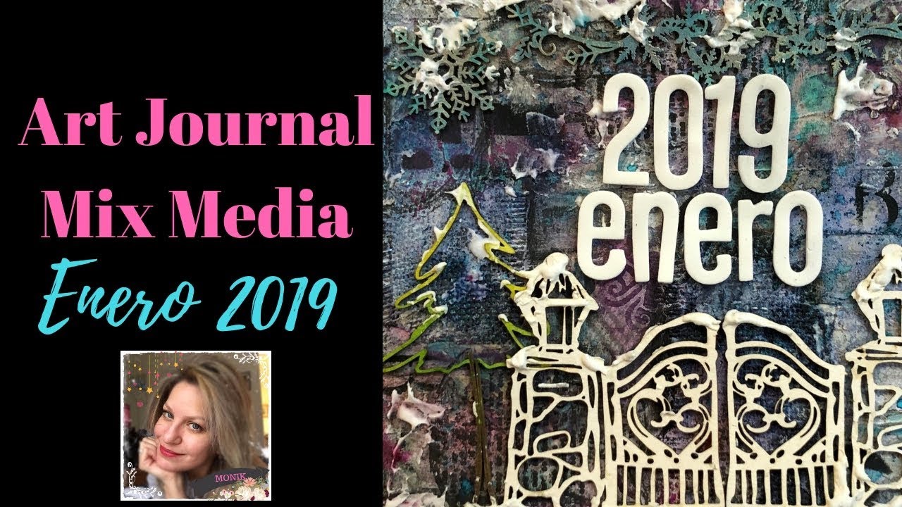 Art Journal Mixed Media ENERO 2019