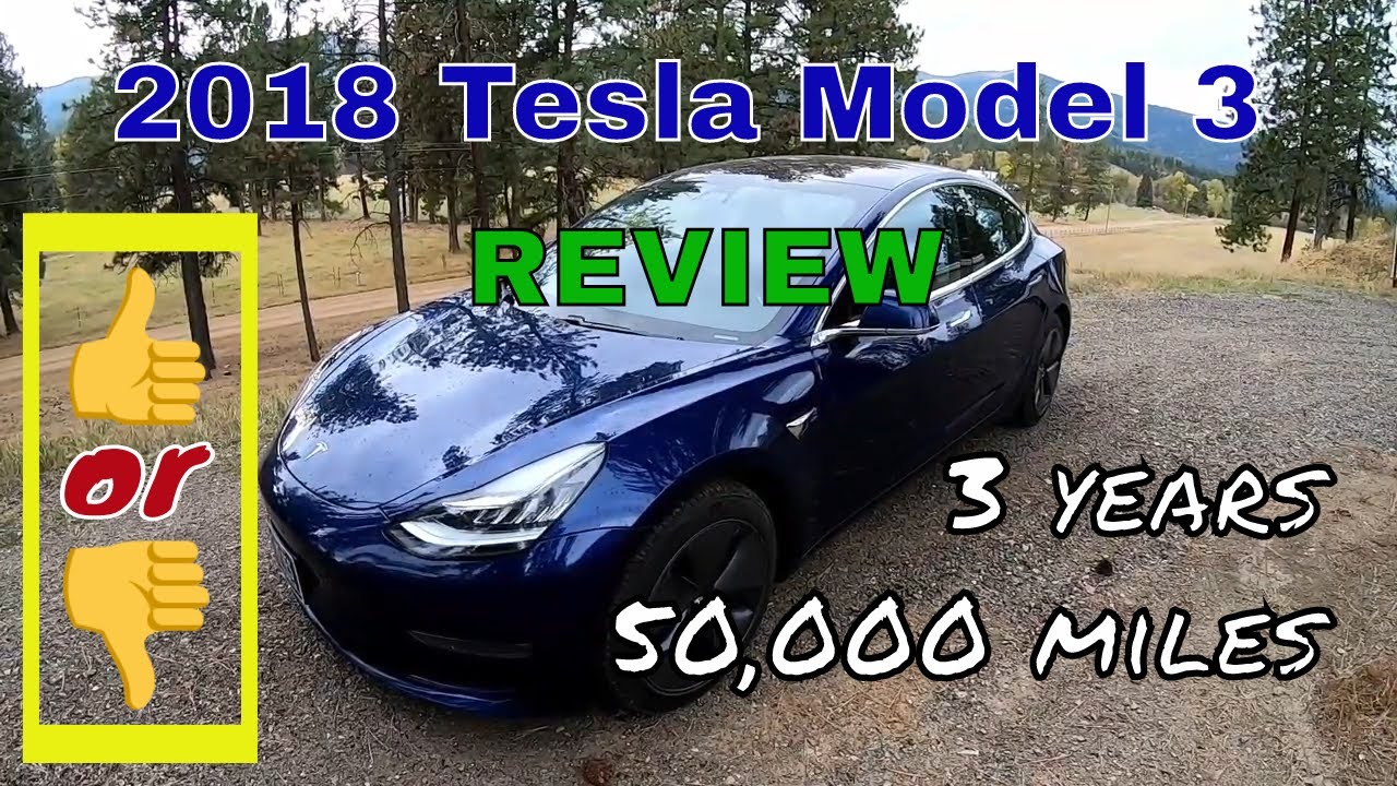 Tesla Model 3 Review after three years and almost 50,000 miles.