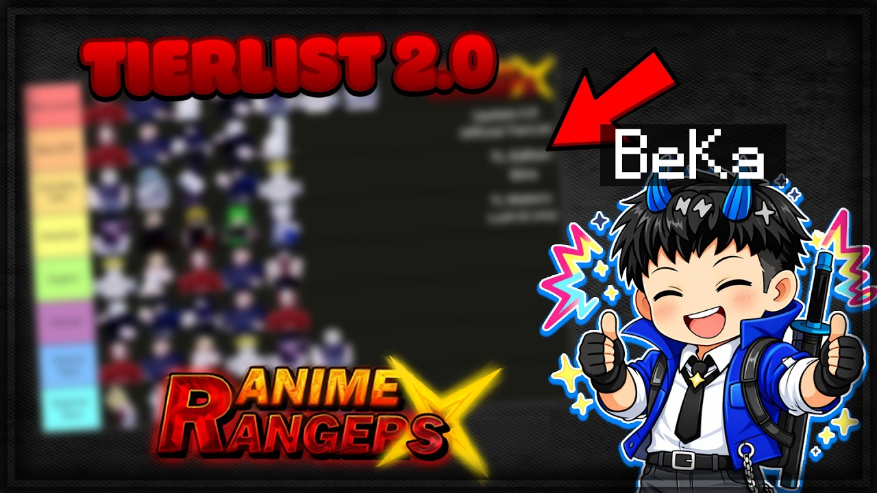 TIERLIST UPDATE 2.0 CỦA Anime Ranger X Có Gì NỔI BẬT??
