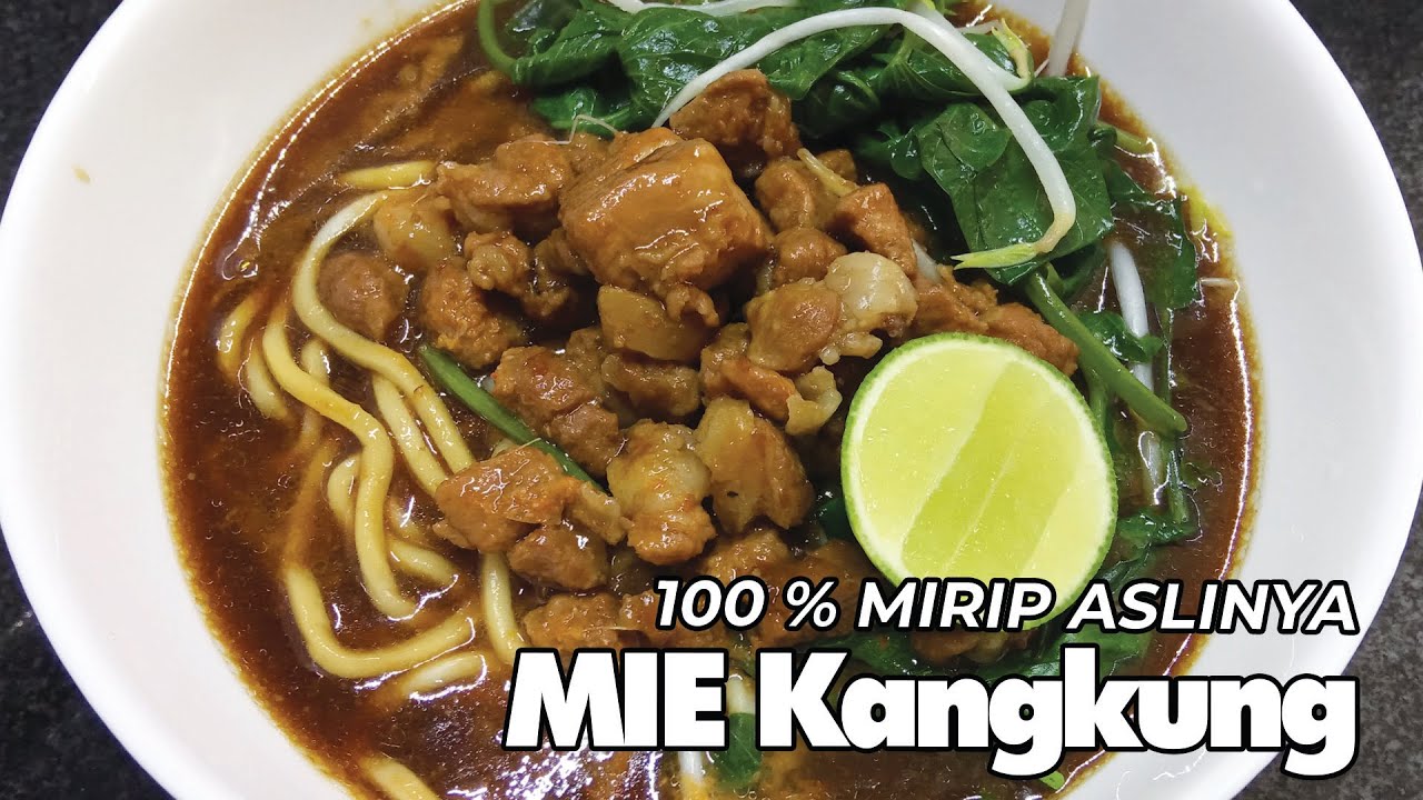 100% MIRIP - RESEP MIE KANGKUNG YANG ENAK BANGET - BISA BUAT JUALAN - Resep Asli Indonesia