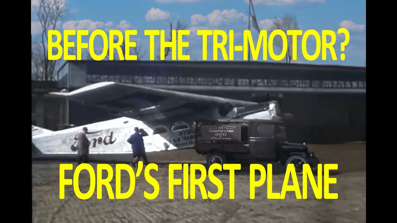 Original Film Shows Ford Started an Air Transportation Service  Before the Famous Ford Tri Motor