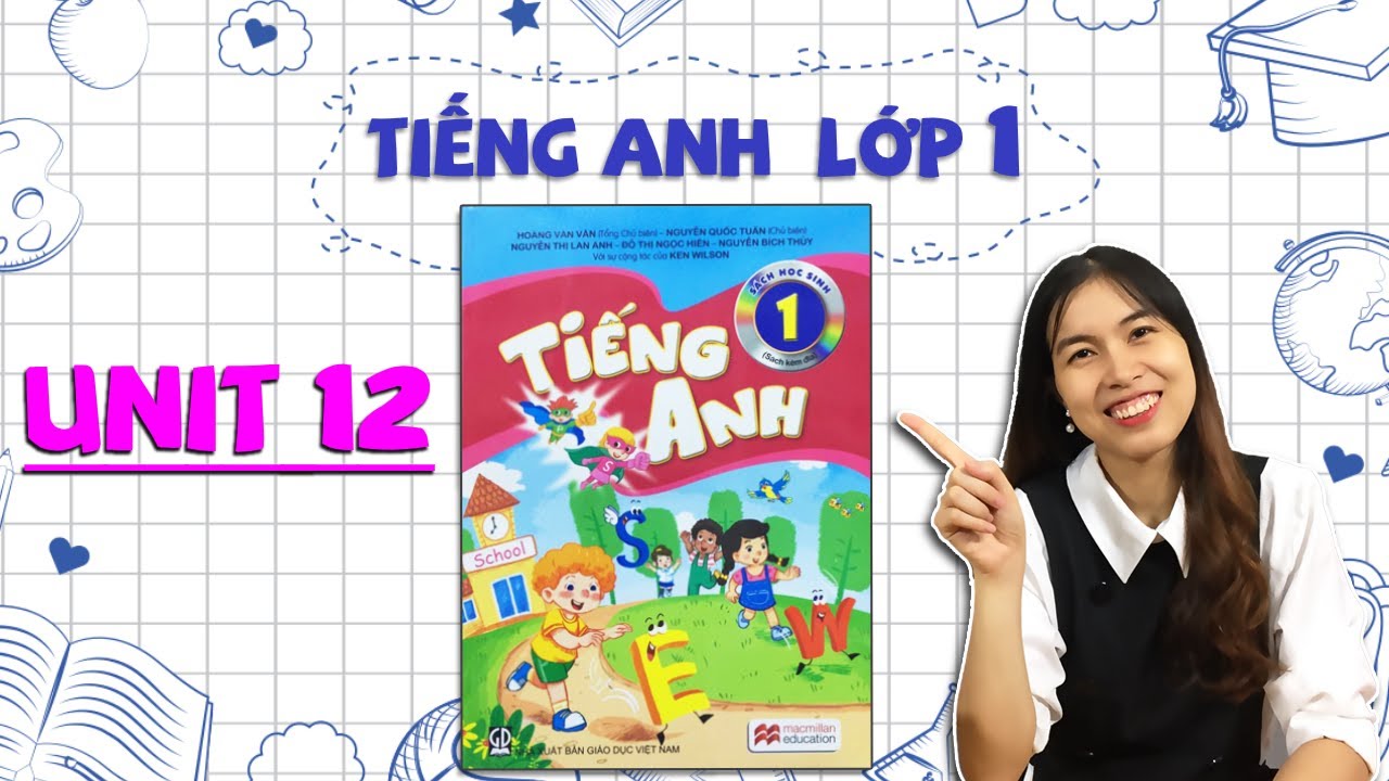 Học tiếng Anh lớp 1 - Unit 12. At the lake - THAKI