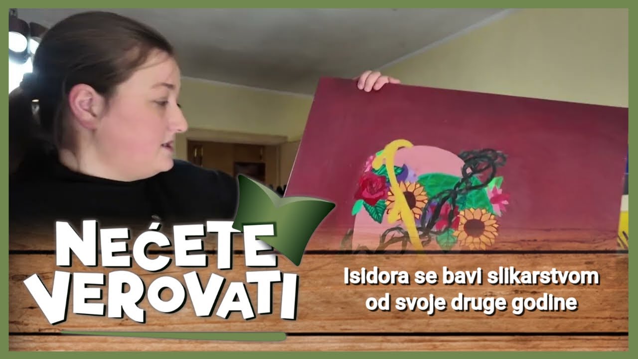 NEĆETE VEROVATI - Isidora se bavi slikarstvom od svoje druge godine