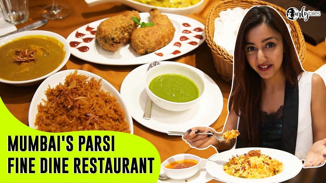 Authentic Parsi Fine Dine Restaurant In Mumbai | Curly Tales