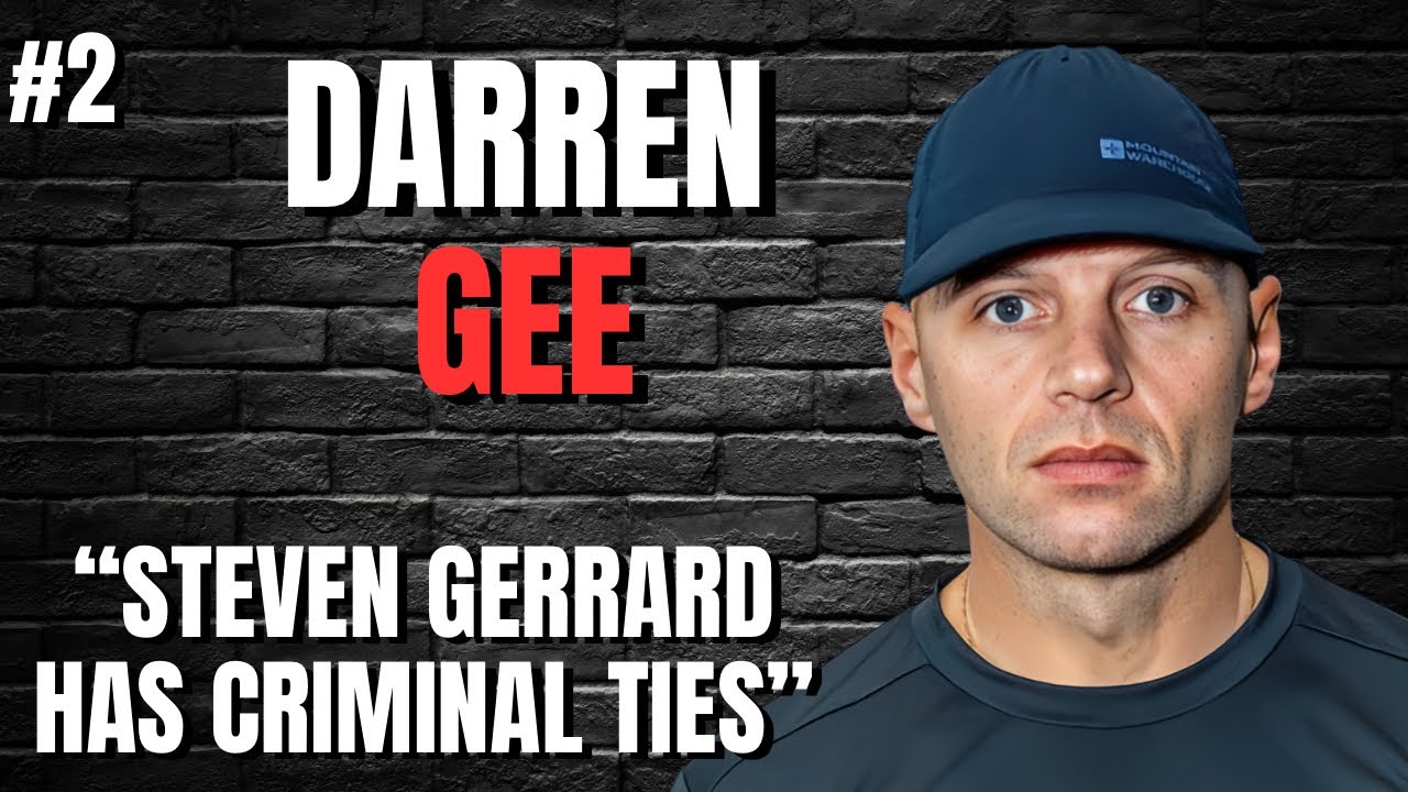 Gangster Darren Gee Unveils Untold Secrets of Liverpool's Underworld | EP 2 | Darren Gee