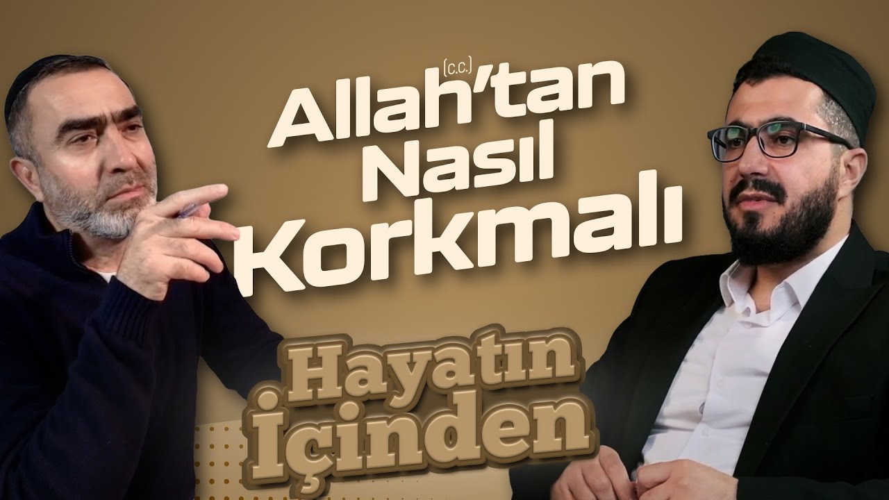 Korkmanın Fazileti Olur Mu? | Abdullah Tünel - Muhammed Koyuncu