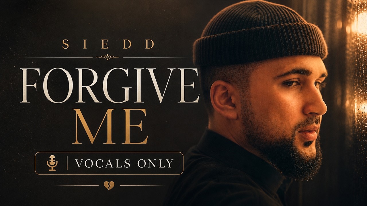 Siedd - Forgive Me | Vocals Only Nasheed