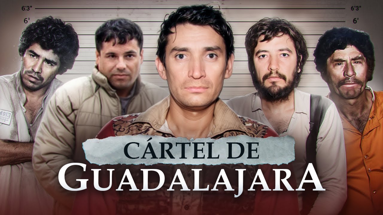 C&Oacute;MO LOS NARCOTRAFICANTES TOMARON EL PODER EN M&Eacute;XICO - El c&aacute;rtel de Guadalajara