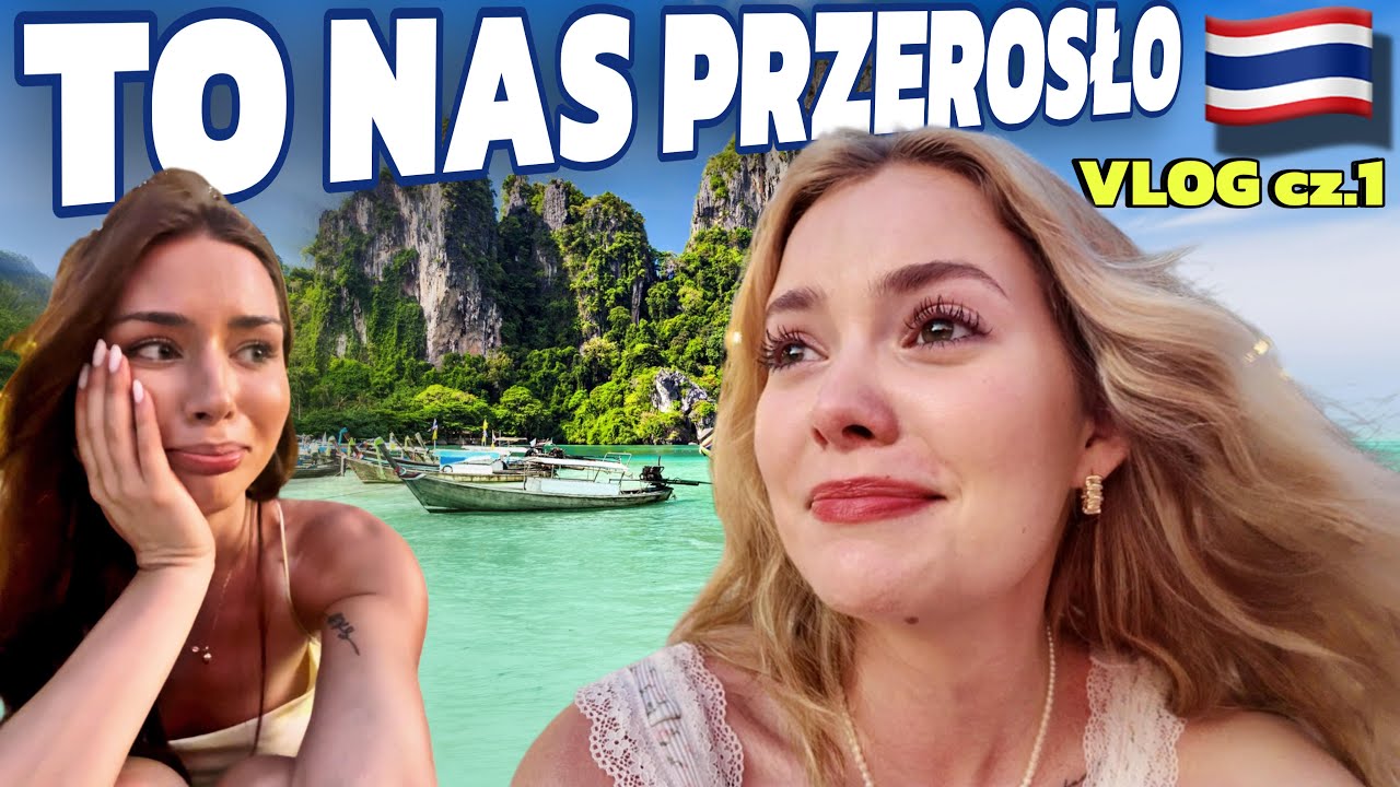 15h do RAJU! ✈️ 🌴 POPŁAKAŁYŚMY SIĘ W TAJLANDII 🇹🇭