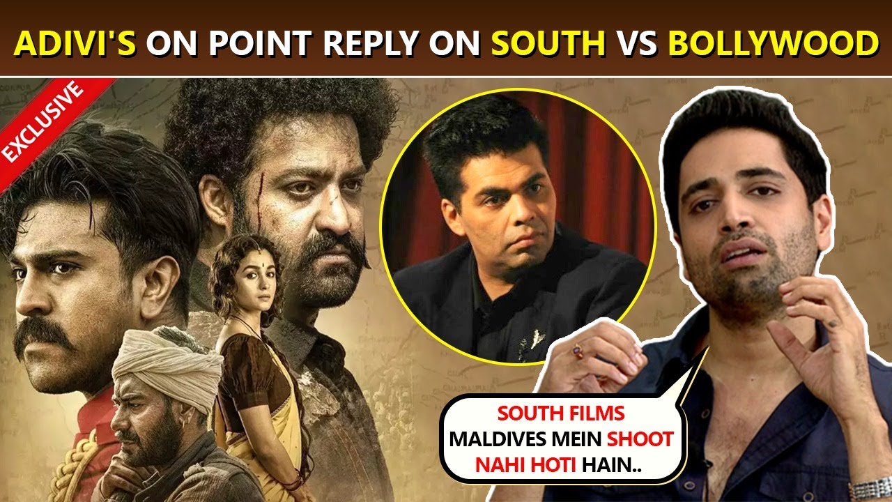 Adivi Sesh's INDIRECT Dig At Bollywood Filmmakers? Gives Befitting Reply On South VS Bollywood Films