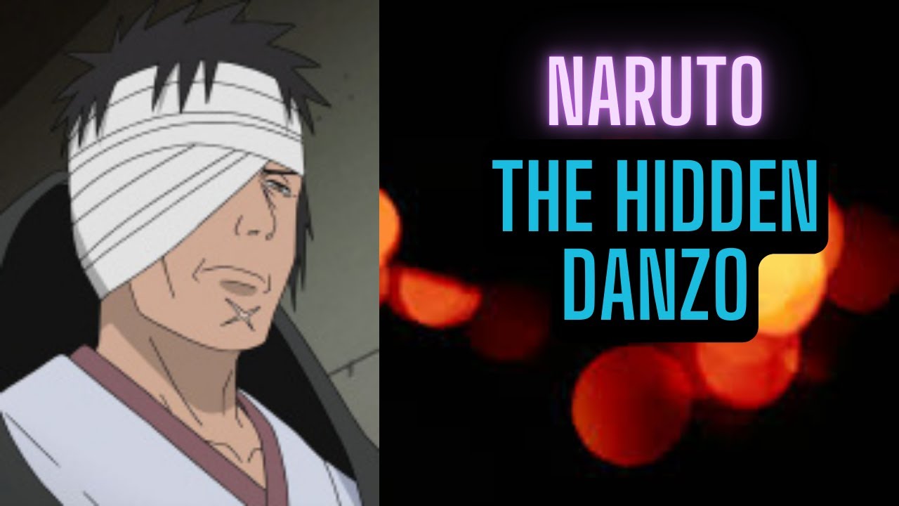 Naruto: The Hidden Danzo | 1-100