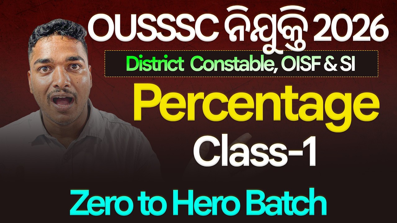 PERCENTAGE | Zero to Hero Batch | OUSSSC District Police,OISF & SI