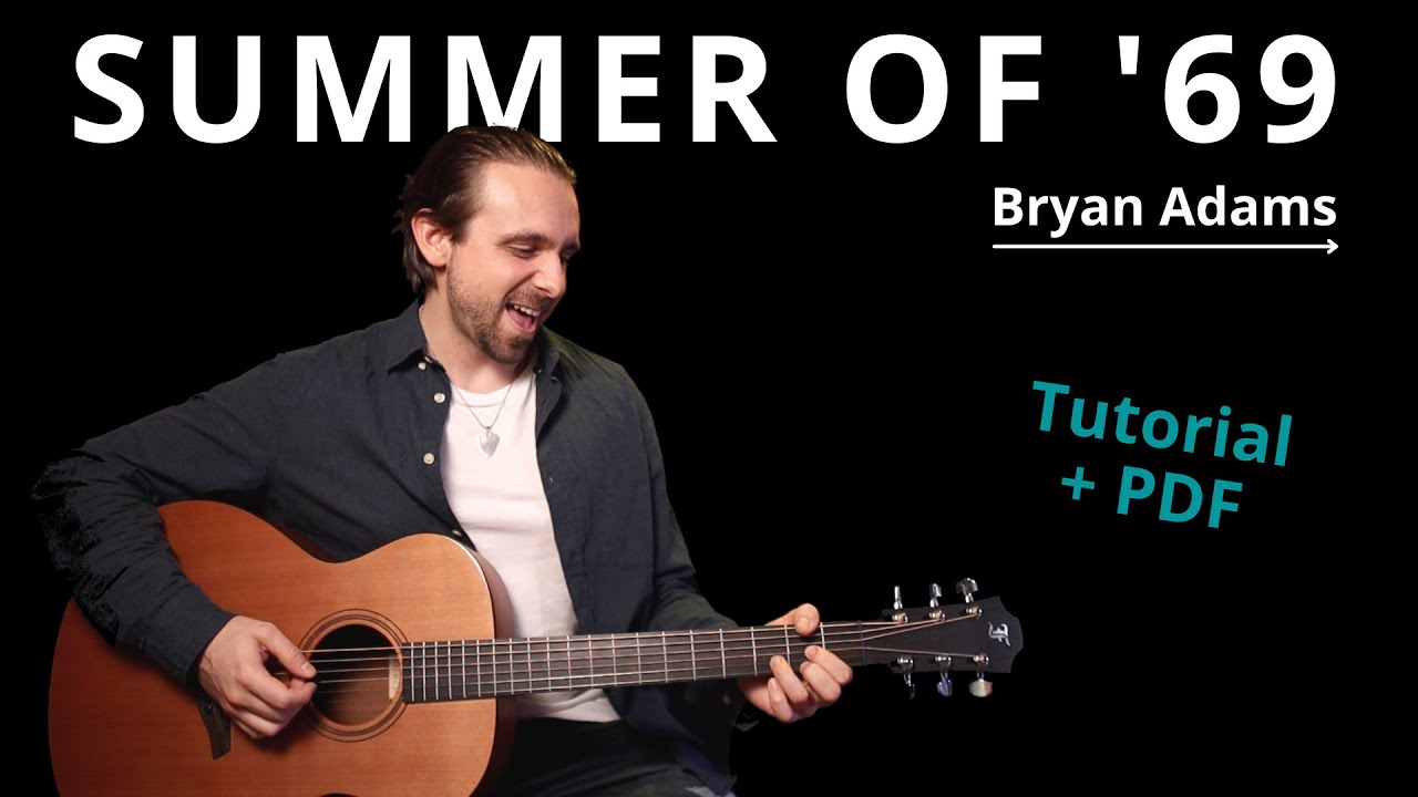 Summer of '69 - Bryan Adams | Gitarrelernen-Online Akustik Tutorial für Anfänger