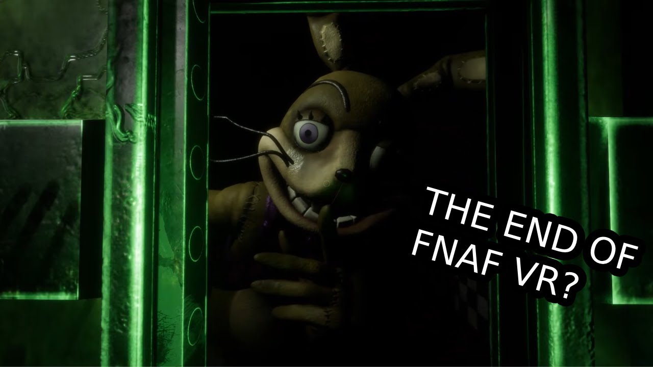 THE END OF FNAF VR?? (FNAF VR Help Wanted #8)