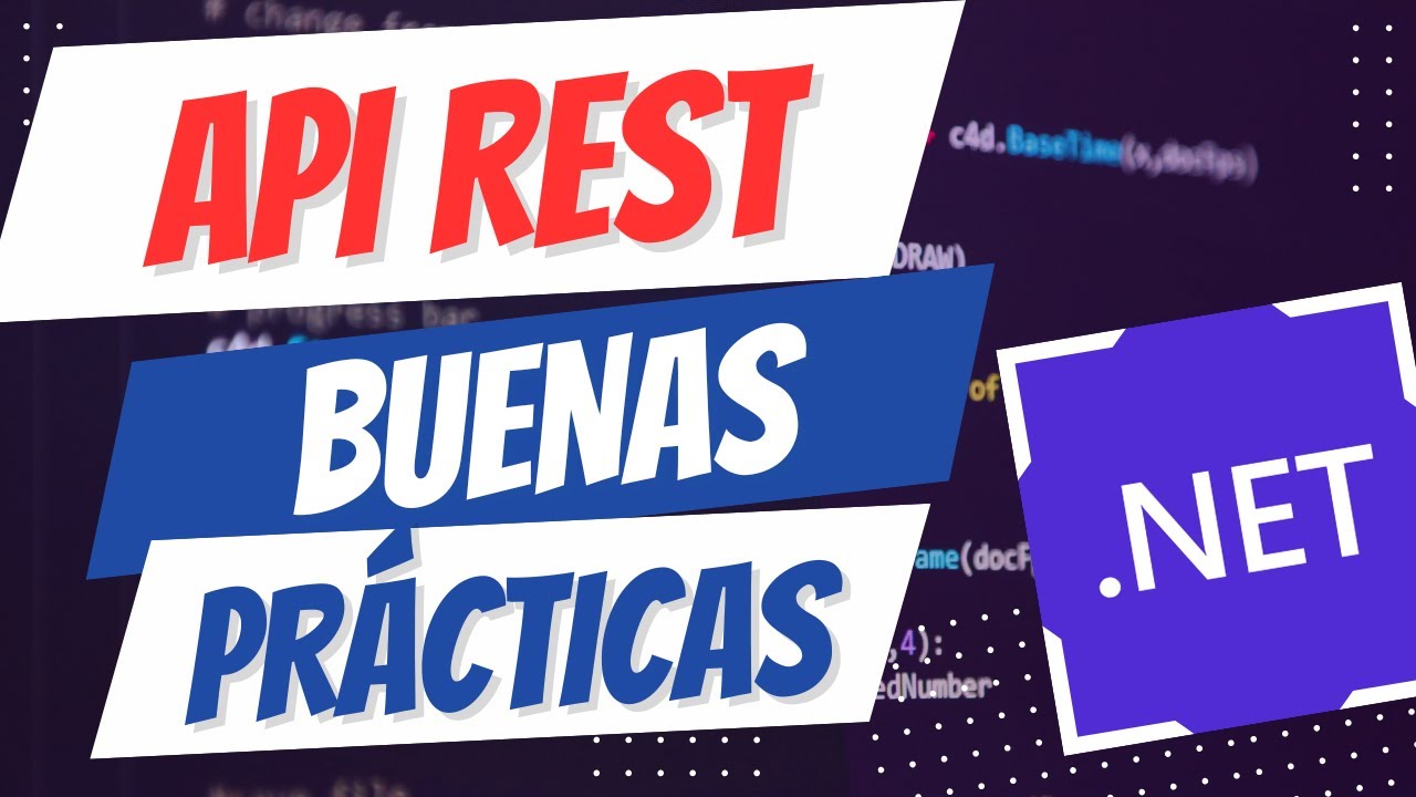 API REST - Buenas prácticas (teoría y práctica)