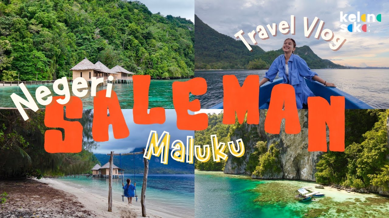 KELANA TIMUR #2 - PULAU TERCANTIK DI MALUKU