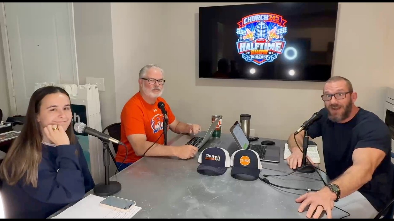 The Church242 Halftime Show  - Ep 3