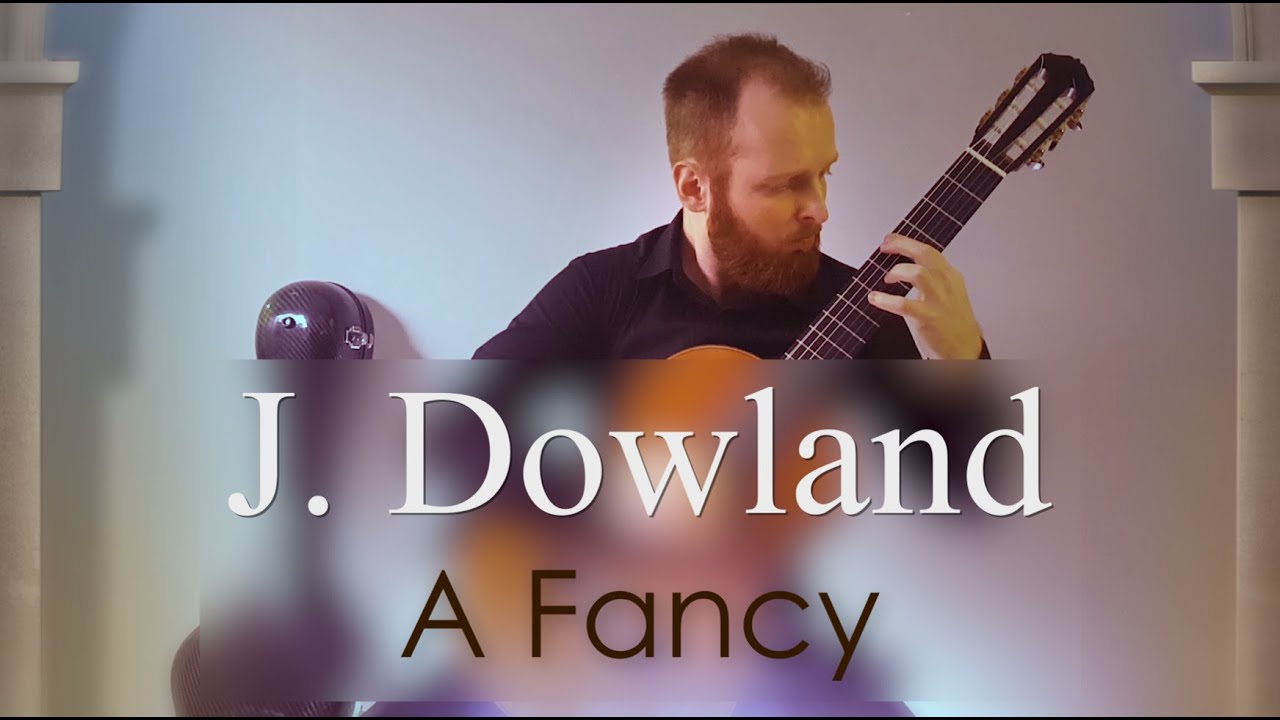 J. Dowland - A Fancy