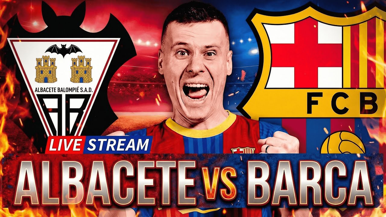 Albacete vs FC Barcelona | Z nimi odpaść to byłby wstyd :P | OGLĄDAMY (bez widoku meczu)!