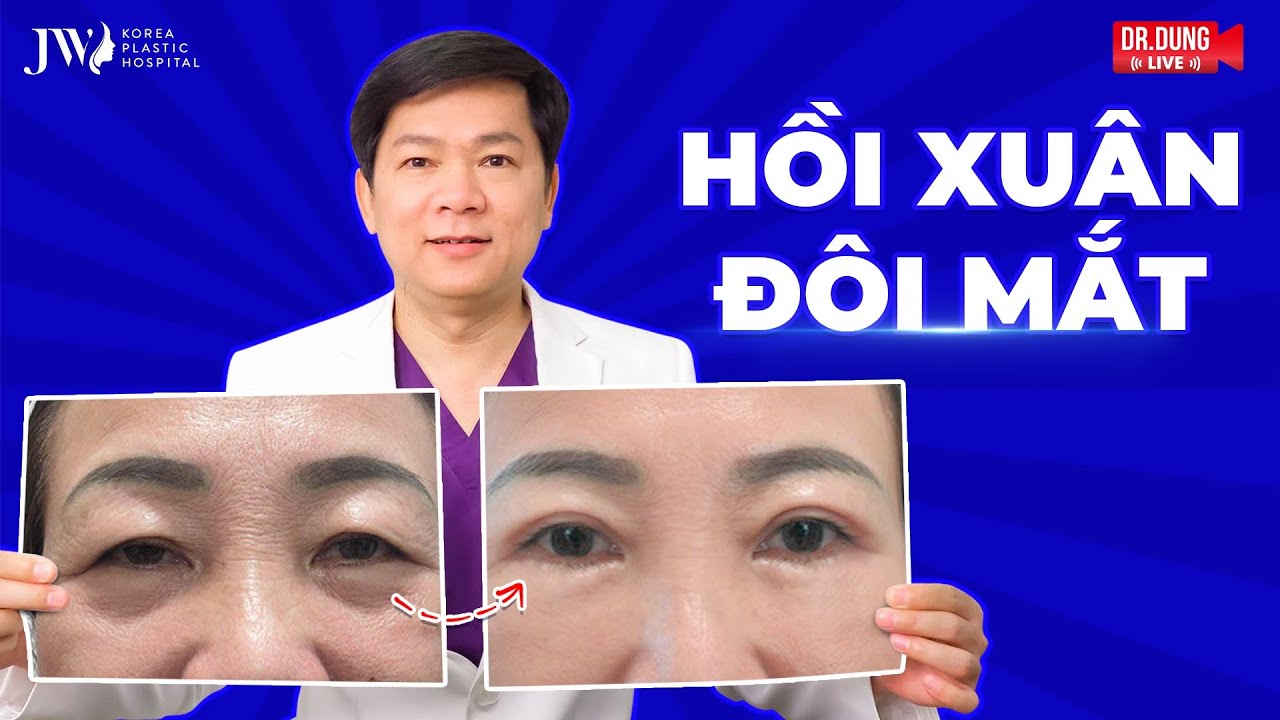 𝗗𝗥.𝗗𝗨𝗡𝗚 𝗟𝗜𝗩𝗘: [TẬP 11] HỒI XUÂN ĐÔI MẮT