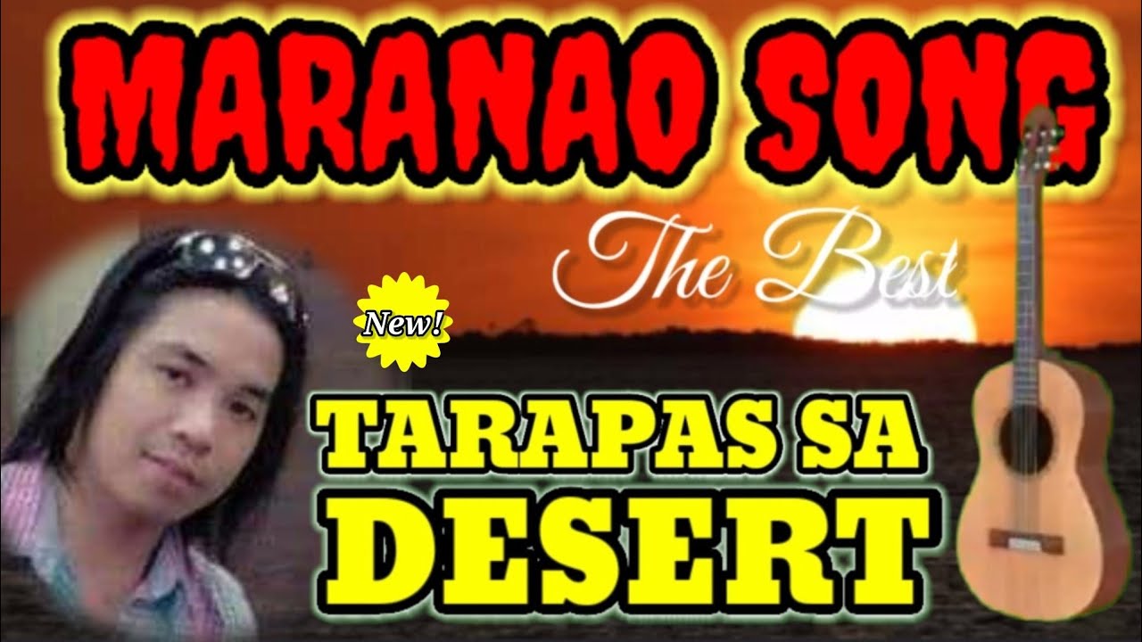 Maranao song by. Tarapas Sadesert nice one Bago nyan 2022 wow!