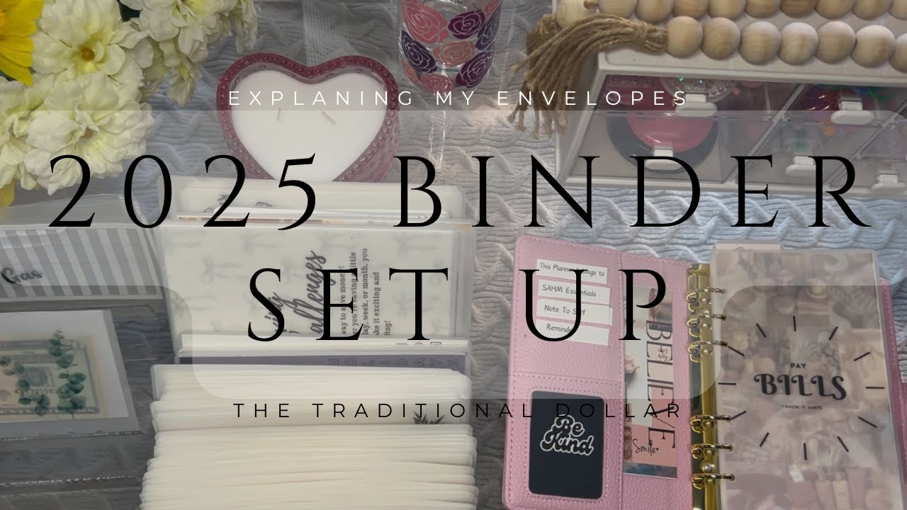 2025 Cash Stuffing Setup  | Explaining my categories | New Binders, Envelopes, & More!